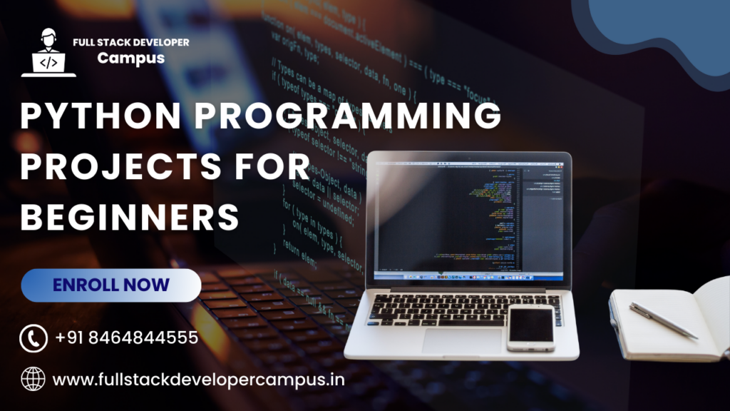 Python Programming Projects For Beginners